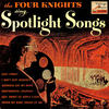 Four Knights Vintage Vocal Jazz / Swing No. 171 - EP: Spotlight Songs - EP