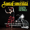 Santa Esmeralda The House of the Rising Sun / Quasimodo Suite (feat. Leroy Gomez)