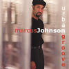 Marcus Johnson Urban Groove