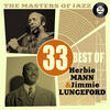 Herbie Mann The Masters of Jazz: 33 Best of Herbie Mann & Jimmie Lunceford