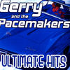 Gerry & the Pacemakers Ultimate Hits (Re-recorded Version)