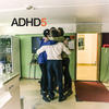 ADHD Adhd 5