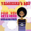 Gerry & the Pacemakers Valentine`s Day: The 60`s Love Song Collection