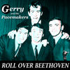 Gerry & the Pacemakers Roll over Beethoven