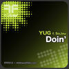 YUG Doin` feat SoJay