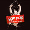 Iggy Pop Ultimate Live