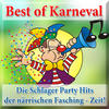 Axel Fischer Best of Karneval - Die Schlager Party Hits der närrischen Fasching - Zeit!