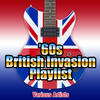 Gerry & the Pacemakers 60`s British Invasion Playlist
