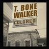 T-Bone Walker Colored