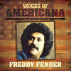 Freddy Fender Voices of Americana: Freddy Fender