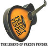 Freddy Fender The Legend of Freddy Fender (Live)