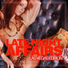 WAWA Late-Night Affairs (Las Vegas Edition)