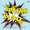Freaks Blam! (the New Jam) - Single