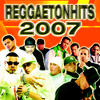 Zion And Lennox Reggaetonhits 2007