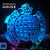 Robin S Anthems House - Ministry of Sound