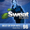 Slam iSweat Fitness Music Vol. 96: Best of Pop Hits (142-160 BPM for Running, Walking, Elliptical, Treadmill, Fitness)