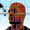 Dennis Ferrer The World As I See It