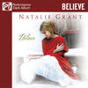 Natalie Grant Believe (Performance Track Album)