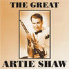 Artie SHAW And HIS ORCHESTRA The Great Artie Shaw