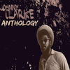Johnny Clarke Johnny Clarke Anthology