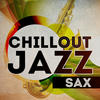 Maceo Parker Chill Out Jazz: Sax