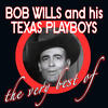 Bob Wills & His Texas Playboys The Very Best Of