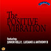 Anthony B Positive Vibration