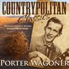 Porter Wagoner Countrypolitan Classics - Porter Wagoner