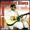 Elmore James Red Hot Blues