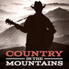Lester Flatt Country in the Mountains