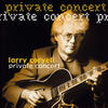 Larry Coryell Private Concert
