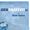 Mark Farina Geograffiti EP