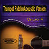 Anthony B Trumpet Riddim, Vol. 7 (Acoustic Version)