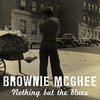 Brownie Mcghee Nothing But the Blues