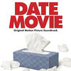 Kelis Date Movie (Original Motion Picture Soundtrack)