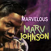 Marv Johnson Marvelous Marv Johnson
