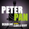 deadline Peter Pan (feat. Elov & Beny) - Single