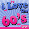 Jan & Dean I Love the 60`s: 1964 (Re-Recorded Versions)