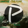 Santoz The Funk - Single