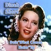 Dinah Shore Doin` What Comes Natur`lly