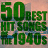 Woody Guthrie The 50 Best Hit Songs of the 1940s