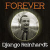 Django Reinhardt Forever Django Reinhardt