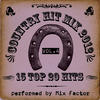 Mix Factor Country Hit Mix - 2012 - Vol. 4