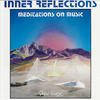 Chris Hinze Inner Reflections
