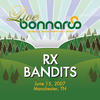 RX Bandits Live from Bonnaroo 2007