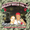 Lil` Flip South Side Smoke Shop Presents Brakin Bread Volume II