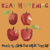 Beat Happening Music to Climb the Apple Tree By