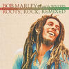 Bob Marley The Wailers Roots, Rock, Remixed (Deluxe Edition)