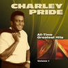 Charley Pride All-Time Greatest Hits, Vol. 1 (Re-Recorded Versions)