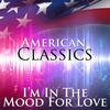 Ella Fitzgerald I`m In The Mood For Love: American Classics